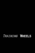 Watch Training Wheels Primewire