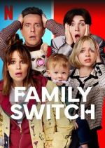 Watch Family Switch Primewire