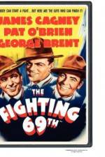 Watch The Fighting 69th Primewire