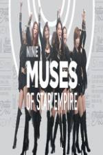 Watch 9 Muses of Star Empire Primewire