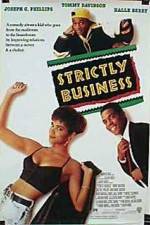 Watch Strictly Business Primewire