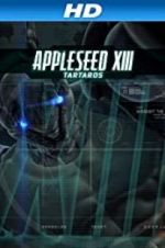 Watch Appleseed XIII: Tartaros Primewire