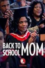 Watch Back to School Mom Primewire