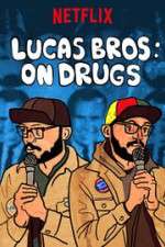 Watch Lucas Brothers: On Drugs Primewire