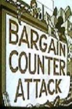 Watch Bargain Counter Attack Primewire
