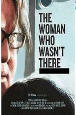 Watch The Woman Who Wasn't There Primewire