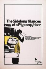 Watch The Sidelong Glances of a Pigeon Kicker Primewire