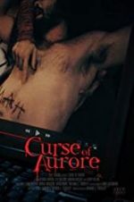 Watch Curse of Aurore Primewire