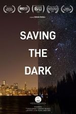 Watch Saving the Dark Primewire