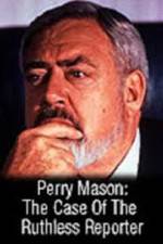 Watch Perry Mason: The Case of the Ruthless Reporter Primewire