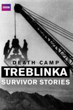 Watch Death Camp Treblinka: Survivor Stories Primewire