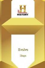 Watch History Channel Evolve: Shape Primewire