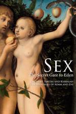 Watch Sex The Secret Gate to Eden Primewire
