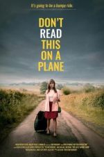 Watch Don\'t Read This on a Plane Primewire
