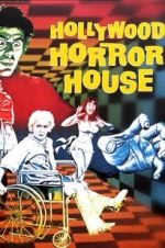 Watch Hollywood Horror House Primewire