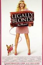 Watch Legally Blonde The Musical Primewire