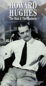 Watch Howard Hughes: The Man and the Madness Primewire