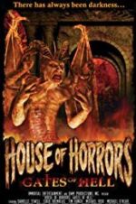 Watch House of Horrors: Gates of Hell Primewire
