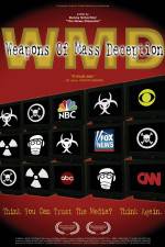 Watch WMD Weapons of Mass Deception Primewire