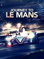 Watch Journey to Le Mans Primewire