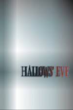 Watch Hallows' Eve Primewire