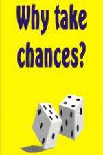Watch Why Take Chances? Primewire