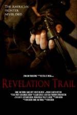 Watch Revelation Trail Primewire