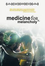 Watch Medicine for Melancholy Primewire