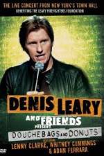 Watch Denis Leary: Douchebags and Donuts Primewire