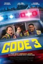 Watch Code 3 Primewire