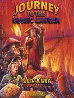 Watch Josh Kirby: Time Warrior! Chap. 5: Journey to the Magic Cavern Primewire