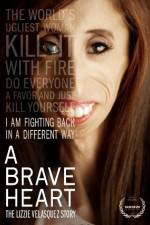 Watch A Brave Heart: The Lizzie Velasquez Story Primewire
