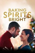 Watch Baking Spirits Bright Primewire