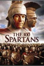 Watch The 300 Spartans Primewire