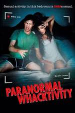 Watch Paranormal Whacktivity Primewire