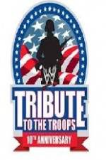 Watch WWE Tribute to the Troops Primewire