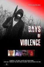 Watch Days of Violence Primewire