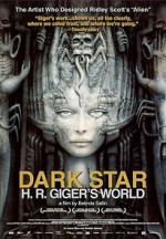 Watch Dark Star: H.R. Giger\'s World Primewire