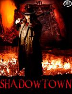 Watch Shadowtown Primewire