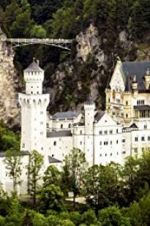 Watch The Fairytale Castles of King Ludwig II Primewire