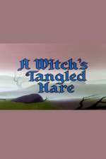 Watch A Witch's Tangled Hare Primewire
