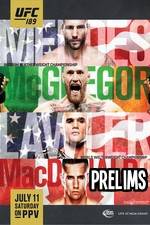 Watch UFC 189 Mendes vs. McGregor Prelims Primewire
