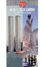Watch World Trade Center Anatomy of the Collapse Primewire
