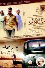 Watch Road to Sangam Primewire