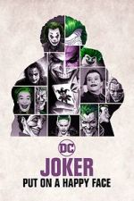 Watch Joker: Put on A Happy Face Primewire
