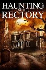 Watch A Haunting at the Rectory Primewire