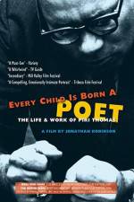 Watch Every Child Is Born a Poet Primewire