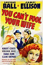 Watch You Can\'t Fool Your Wife Primewire