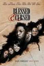Watch Blessed and Cursed Primewire