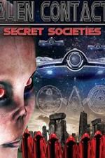 Watch Alien Contact: Secret Societies Primewire